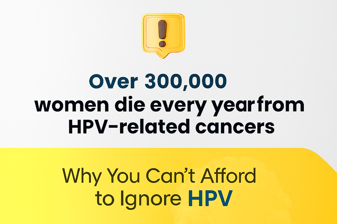 Why You Can't Afford to Ignore HPV